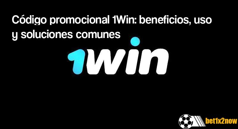 1win-codigo-promocional
