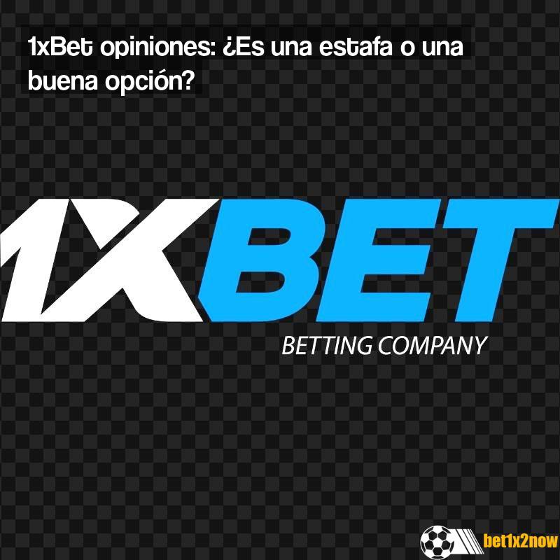 1xbet-opiniones