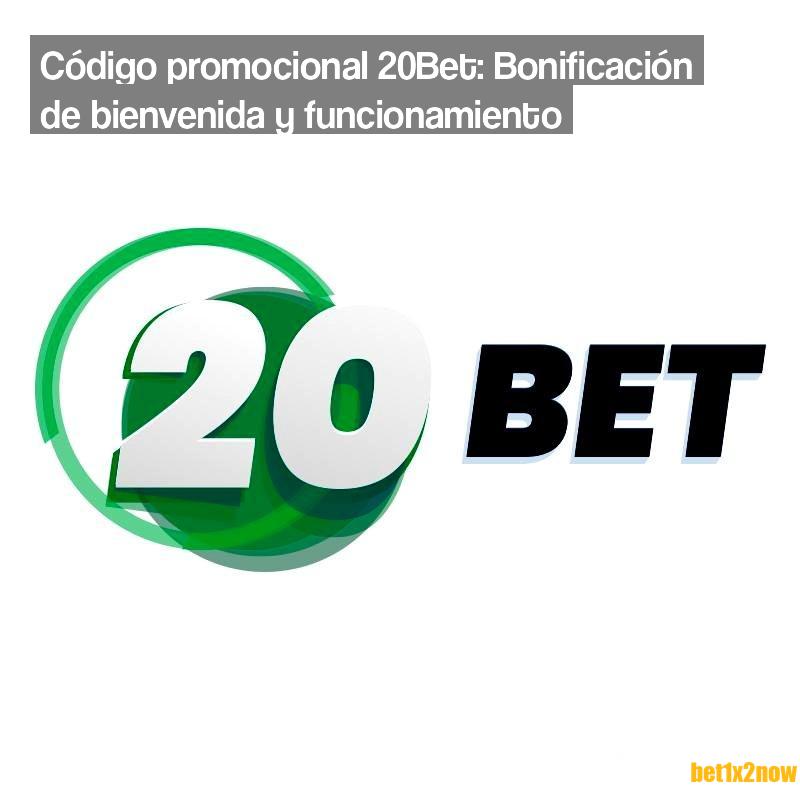 20bet-codigo-promocional