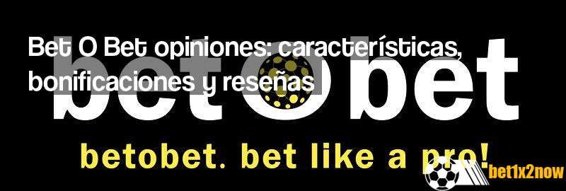 bet-o-bet-opiniones