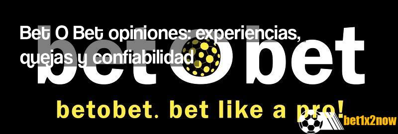 bet-o-bet-opiniones