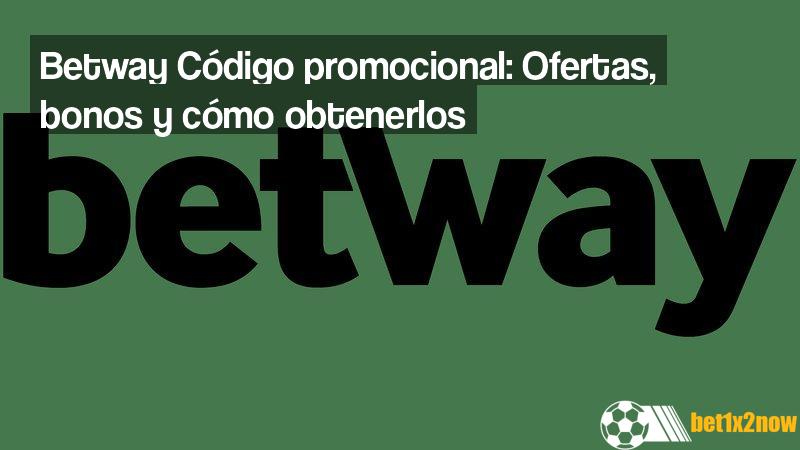 betway-codigo-promocional
