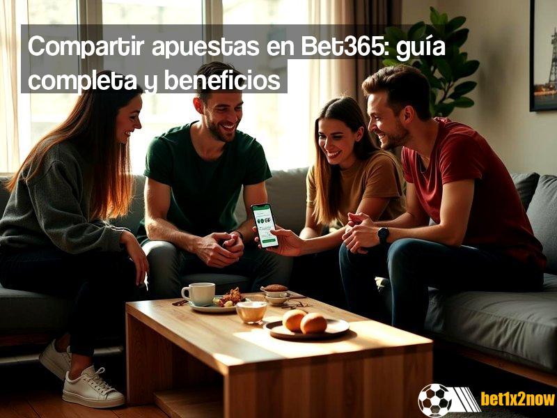 como-compartir-una-apuesta-en-bet365