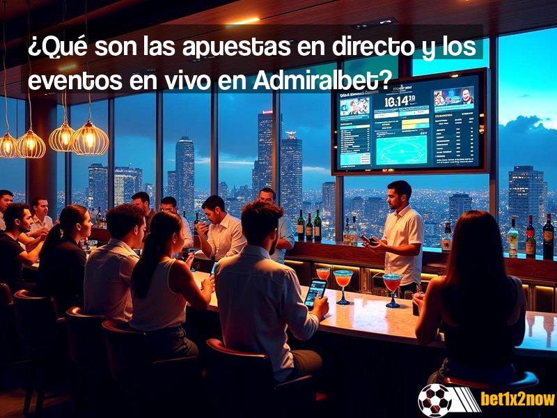 como-empezar-a-apostar-en-admiralbet