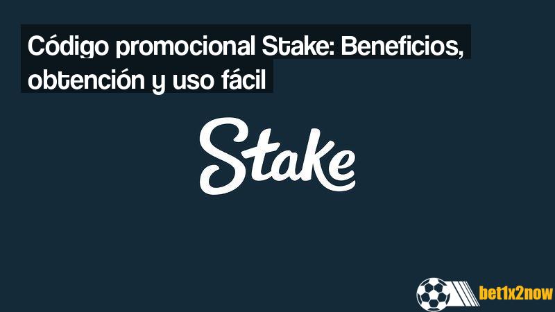 stake-codigo-promocional